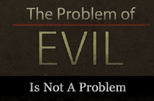 The Problem of Evil