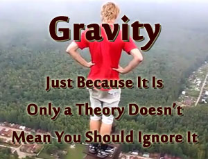 Gravity is a theory